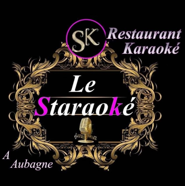 Le Staraoké - restaurant Aubagne - restaurant sympa AUBAGNE